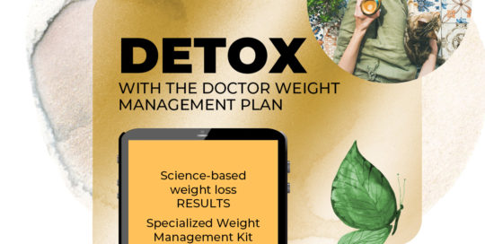 Detox with the Doctor Weight Management Program