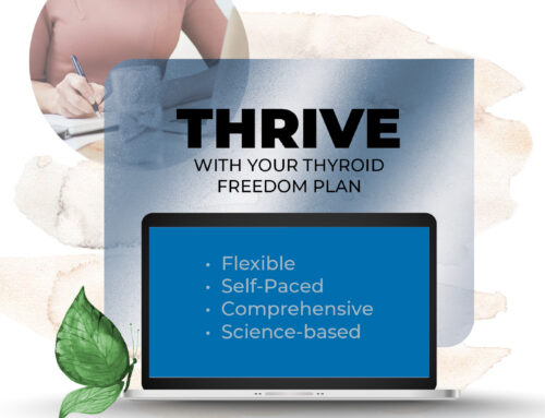 Thrive with Your Thyroid