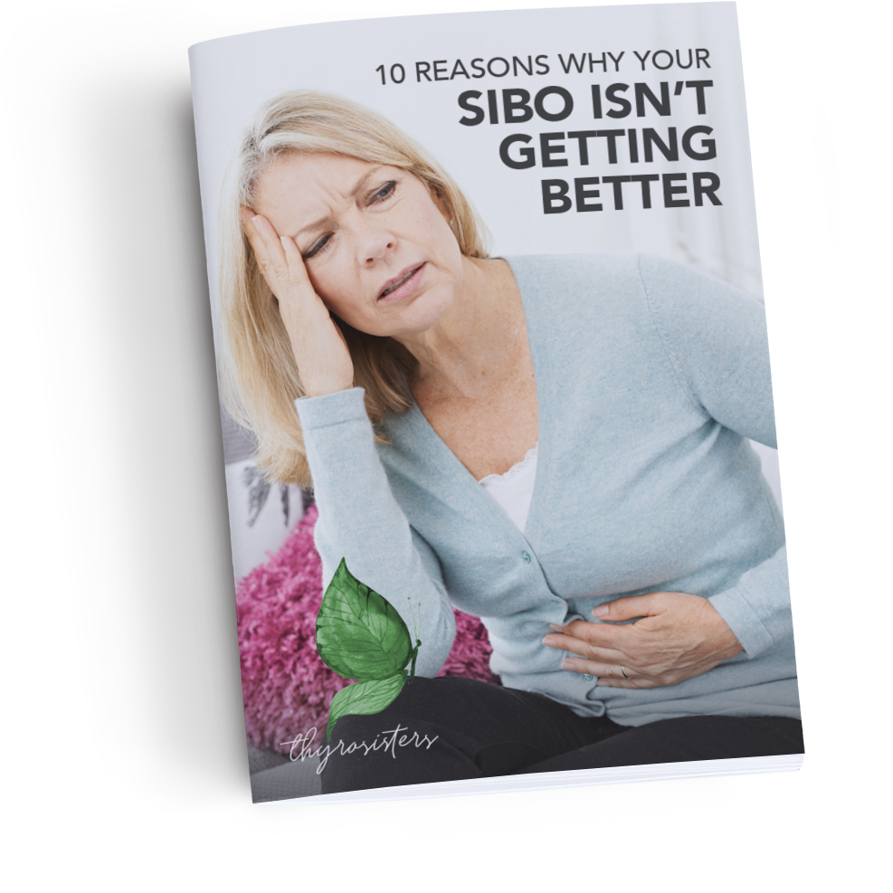 10 Reasons Your SIBO Isn't Getting Better