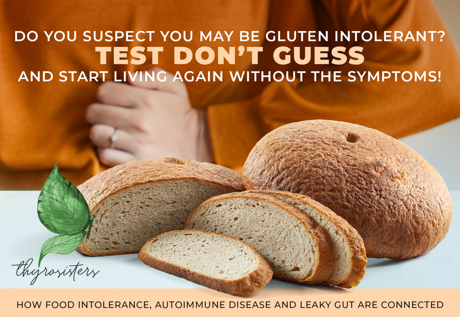 How I Test for Gluten Intolerance - ThyroSisters