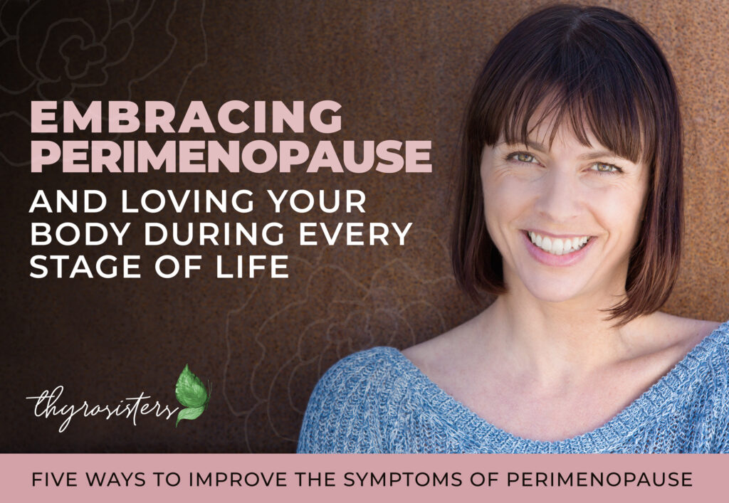 Five Ways to Improve the Symptoms of Perimenopause